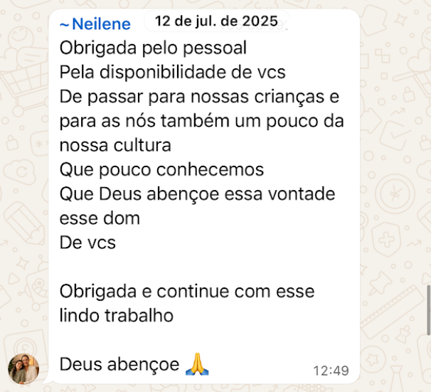 Depoimento de Neilene agradecendo pela cultura passada às crianças